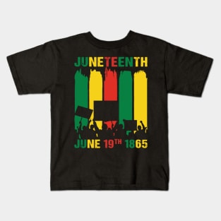 Juneteenth June 19th 1865 Juneteenth Kids T-Shirt